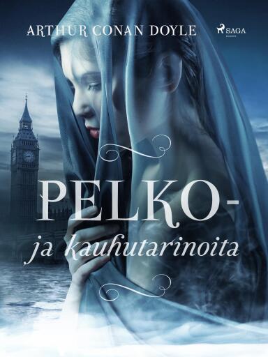 Portada del libro «Pelko- ja kauhutarinoita», de Arthur Conan Doyle