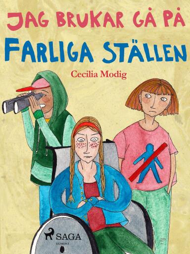 Portada del libro «Jag brukar gå på farliga ställen», de Cecilia Modig