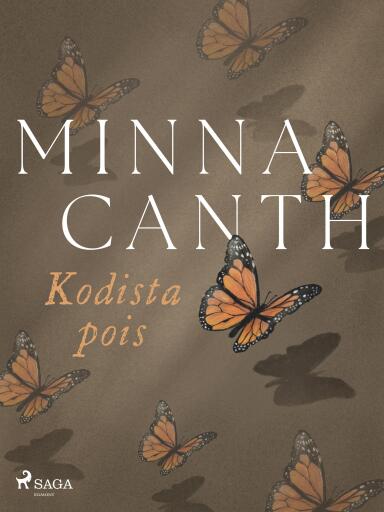 Portada del libro «Kodista pois», de Minna Canth