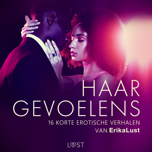Portada del audiolibro «Haar gevoelens - 16 korte erotische verhalen van Erika Lust», de Alicia Luz, Elena Lund