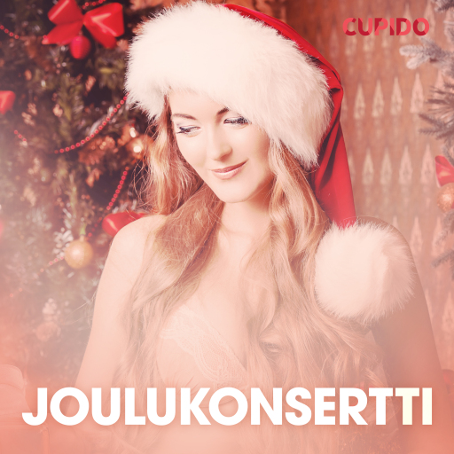 Portada del audiolibro «Joulukonsertti – eroottinen novelli», de Cupido