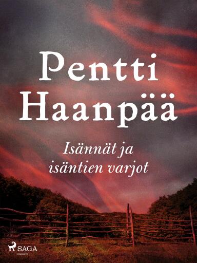 Portada del libro «Isännät ja isäntien varjot», de Pentti Haanpää