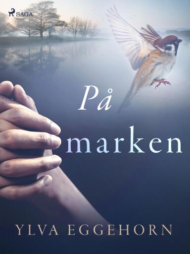 Portada del libro «På marken», de Ylva Eggehorn