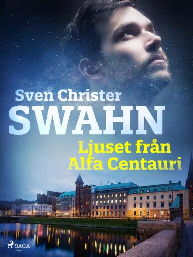 Portada del libro «Ljuset från Alfa Centauri», de Sven Christer Swahn