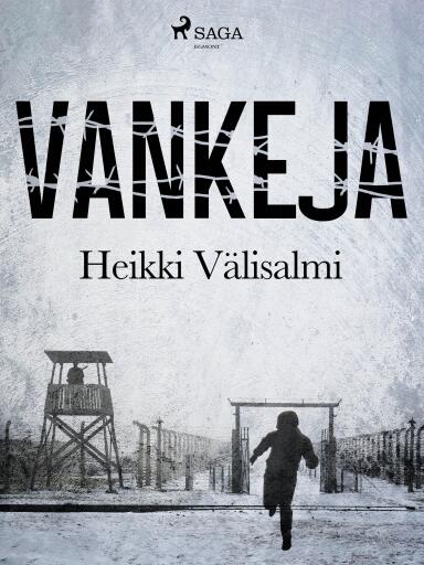 Portada del libro «Vankeja», de Heikki Välisalmi
