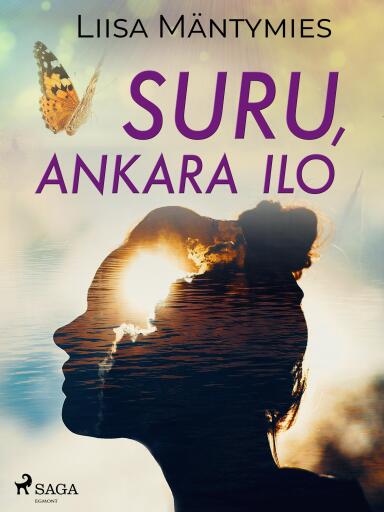 Portada del libro «Suru, ankara ilo», de Liisa Mäntymies