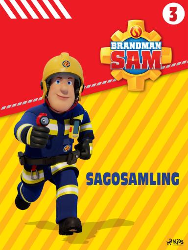 Portada del libro «Brandman Sam - Sagosamling 3», de Mattel