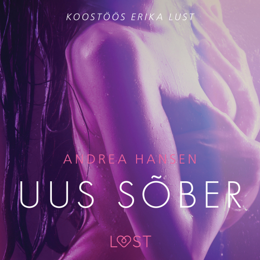 Portada del audiolibro «Uus sõber - Erootiline lühijutt», de Andrea Hansen