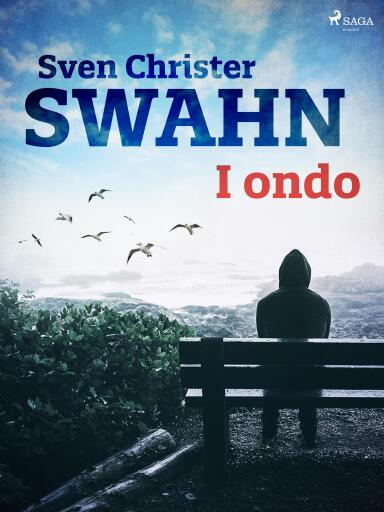 Portada del libro «I ondo», de Sven Christer Swahn