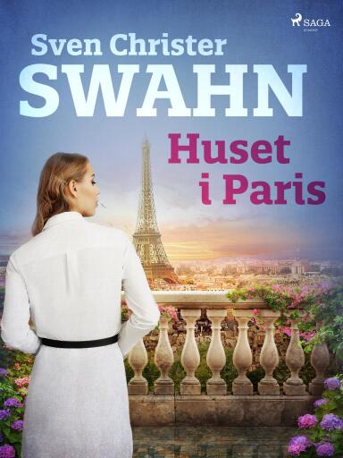 Portada del libro «Huset i Paris», de Sven Christer Swahn