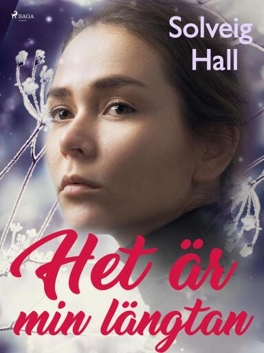 Portada del libro «Het är min längtan», de Solveig Hall
