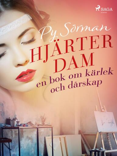 Portada del libro «Hjärterdam: en bok om kärlek och dårskap», de Py Sörman