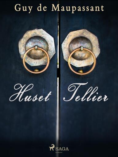 Portada del libro «Huset Tellier», de Guy de Maupassant