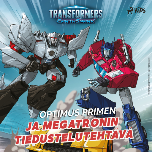Portada del audiolibro «Transformers – Optimus Primen ja Megatronin tiedustelutehtävä», de Ryder Windham