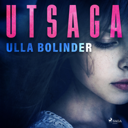Portada del audiolibro «Utsaga», de Ulla Bolinder
