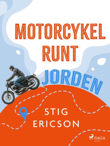 Portada del libro «Motorcykel runt jorden»