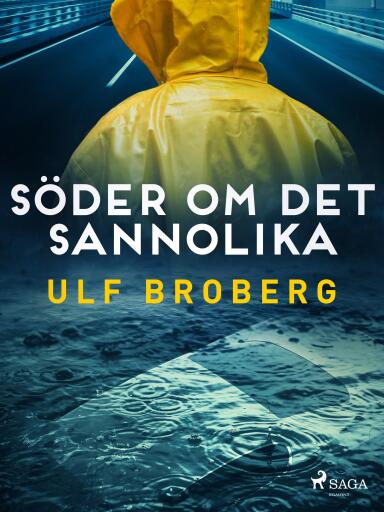 Portada del libro «Söder om det sannolika», de Ulf Broberg