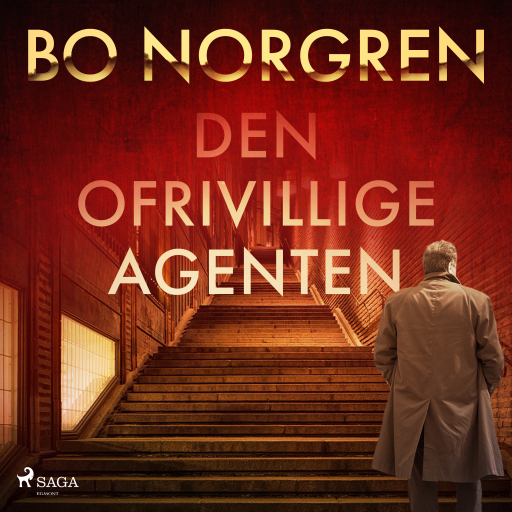 Portada del audiolibro «Den ofrivillige agenten», de Bo Norgren