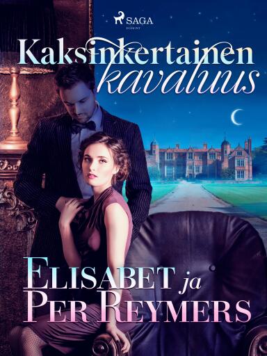 Portada del libro «Kaksinkertainen kavaluus», de Elisabet ja Per Reymers