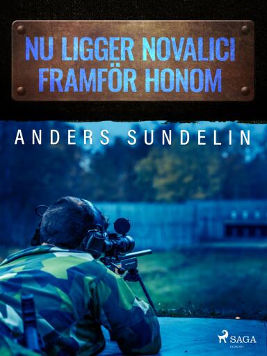 Portada del libro «Nu ligger Novalici framför honom», de Anders Sundelin