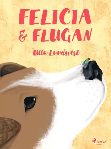 Portada del libro «Felicia och flugan», de Ulla Lundqvist