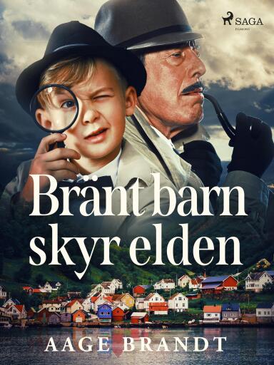 Portada del libro «Bränt barn skyr elden», de Aage Brandt