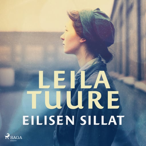 Portada del audiolibro «Eilisen sillat», de Leila Tuure
