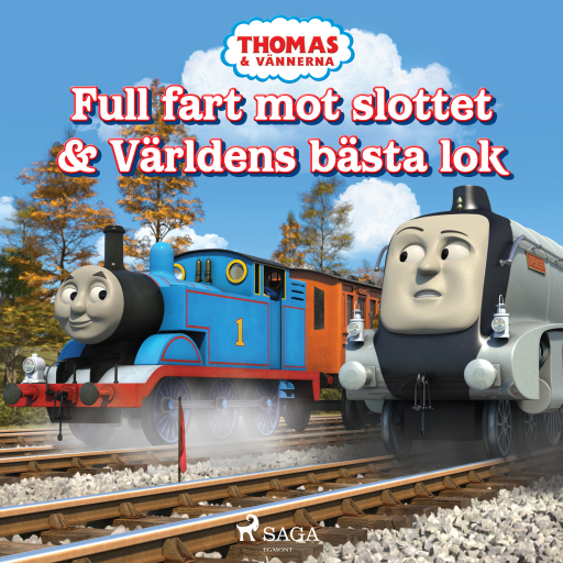 Portada del audiolibro «Thomas och vännerna - Full fart mot slottet & Världens bästa lok», de Mattel