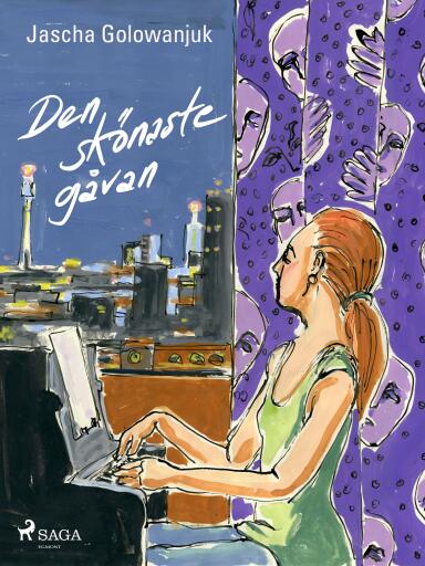 Portada del libro «Den skönaste gåvan», de Jascha Golowanjuk