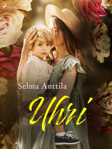 Portada del libro «Uhri», de Selma Anttila
