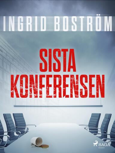 Portada del libro «Sista konferensen», de Ingrid Boström