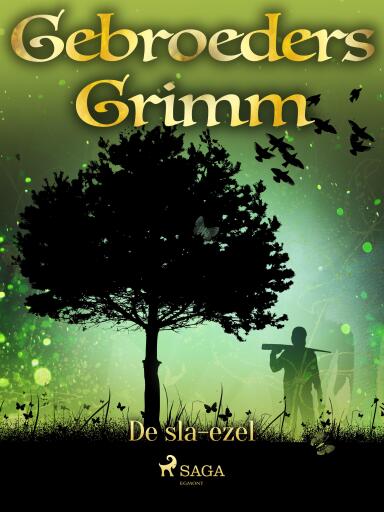 Portada del libro «De sla-ezel», de De gebroeders Grimm