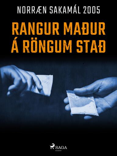 Portada del libro «Rangur maður á röngum stað», de Forfattere Diverse