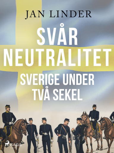 Portada del libro «Svår neutralitet», de Jan Linder