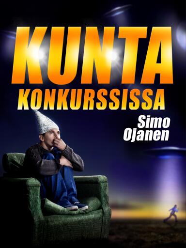 Portada del libro «Kunta konkurssissa», de Simo Ojanen