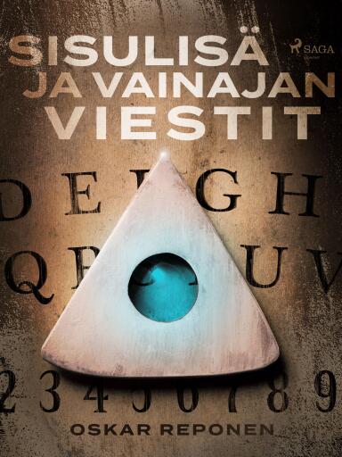 Portada del libro «Sisulisä ja vainajan viestit», de Oskar Reponen