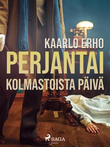 Portada del libro «Perjantai, kolmastoista päivä», de Kaarlo Erho