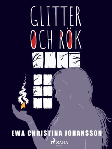 Portada del libro «Glitter och rök», de Ewa Christina Johansson