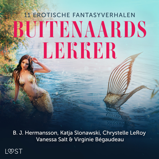 Portada del audiolibro «Buitenaards lekker: 11 erotische fantasyverhalen», de Virginie Bégaudeau, Vanessa Salt