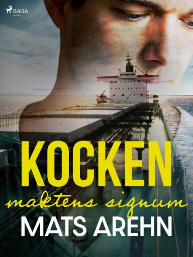 Portada del libro «Kocken: maktens signum», de Mats Arehn