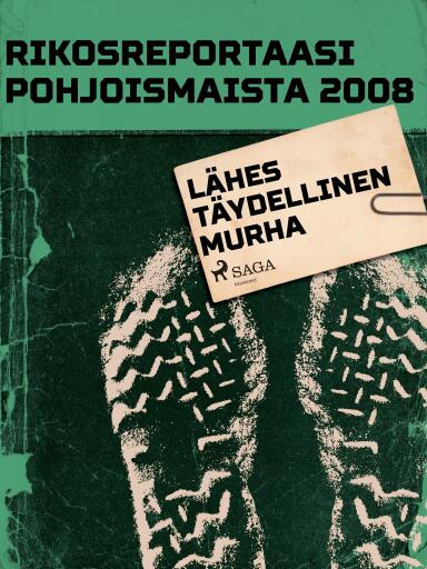 Portada del libro «Lähes täydellinen murha», de Eri tekijöitä