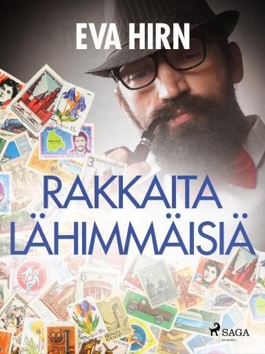 Portada del libro «Rakkaita lähimmäisiä», de Eva Hirn