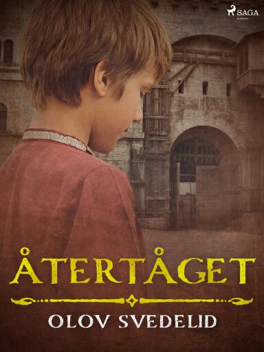 Portada del libro «Återtåget», de Olov Svedelid