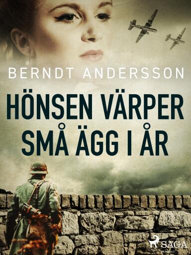 Portada del libro «Hönsen värper små ägg i år», de Berndt Andersson