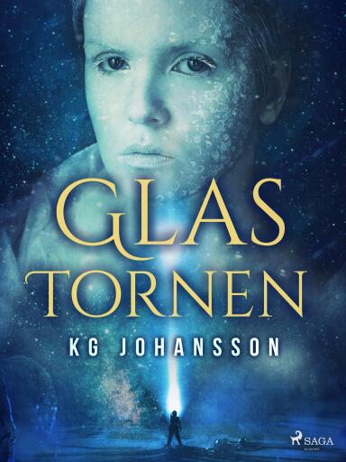 Portada del libro «Glastornen», de KG Johansson