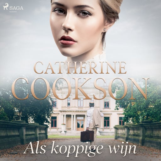 Portada del audiolibro «Als koppige wijn», de Catherine Cookson