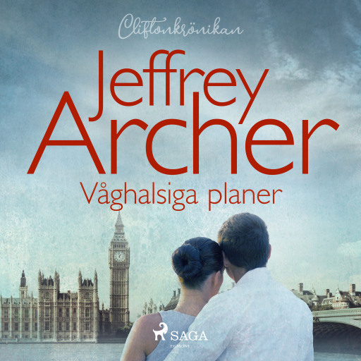 Portada del audiolibro «Våghalsiga planer», de Jeffrey Archer