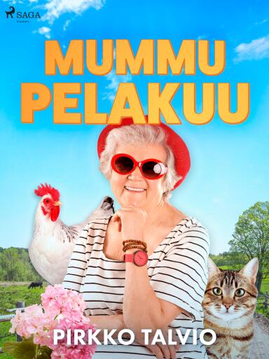 Portada del libro «Mummu Pelakuu», de Pirkko Talvio