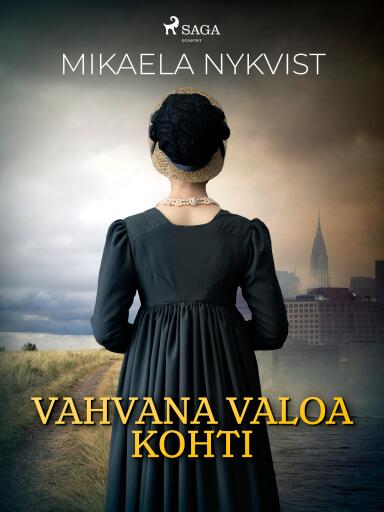 Portada del libro «Vahvana valoa kohti», de Mikaela Nykvist