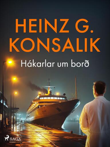 Portada del libro «Hákarlar um borð», de Heinz G. Konsalik